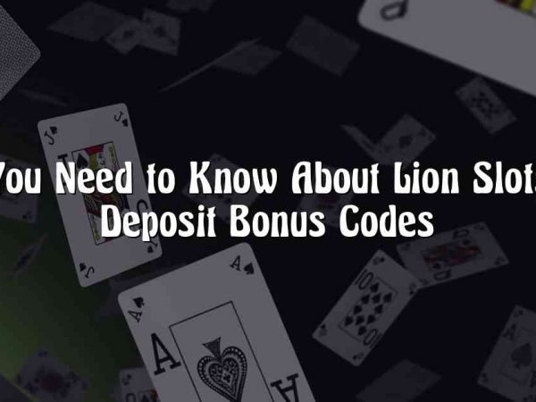 All You Need to Know About Lion Slots No Deposit Bonus Codes