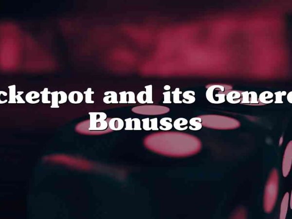 Rocketpot and its Generous Bonuses