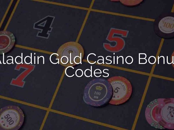 Aladdin Gold Casino Bonus Codes