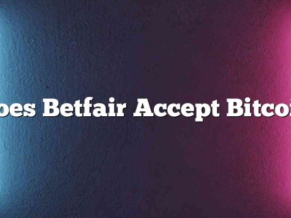 Does Betfair Accept Bitcoin