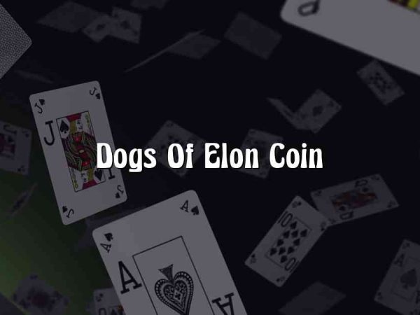 Dogs Of Elon Coin