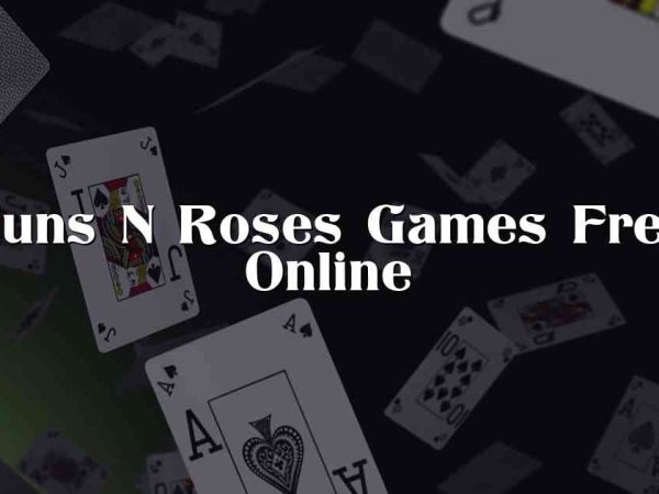 Guns N Roses Games Free Online