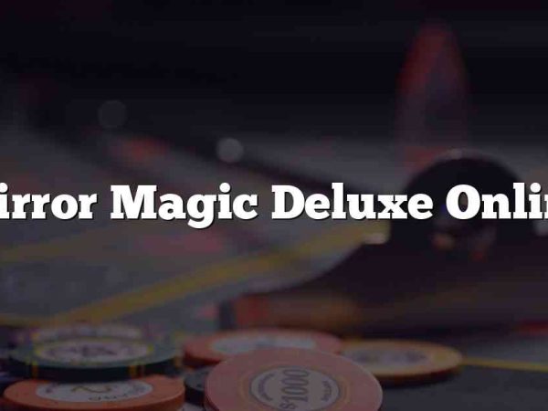 Mirror Magic Deluxe Online