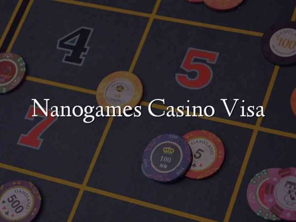 Nanogames Casino Visa