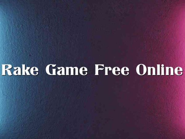 Rake Game Free Online