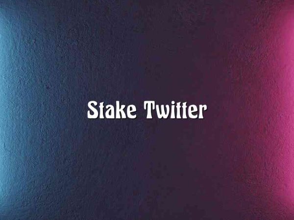 Stake Twitter