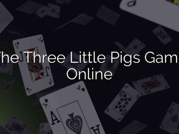 The Three Little Pigs Game Online