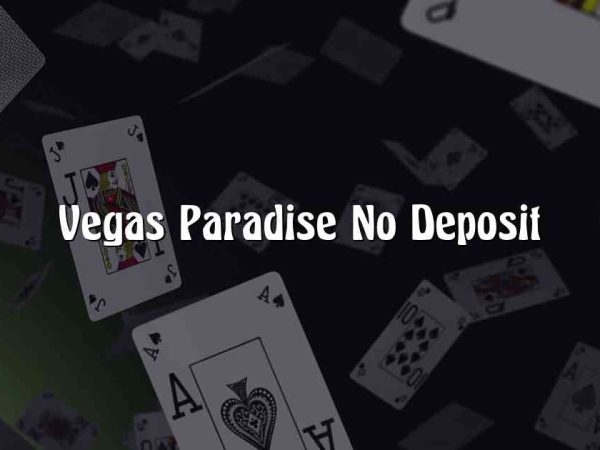 Vegas Paradise No Deposit