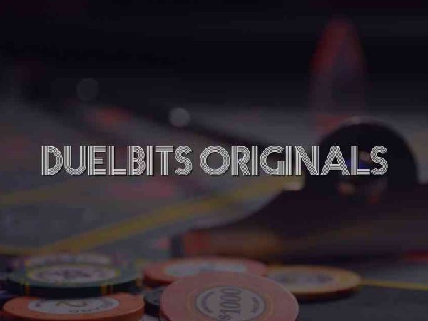 Duelbits Originals