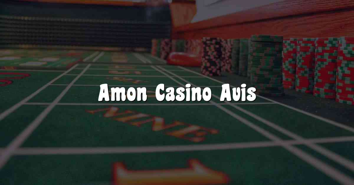 Amon Casino Avis